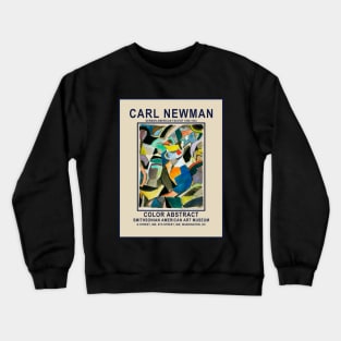 Color Abstract by Carl Newman Crewneck Sweatshirt